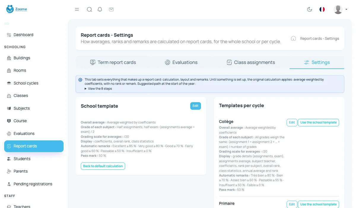 Settings: school template and templates per cycle.
